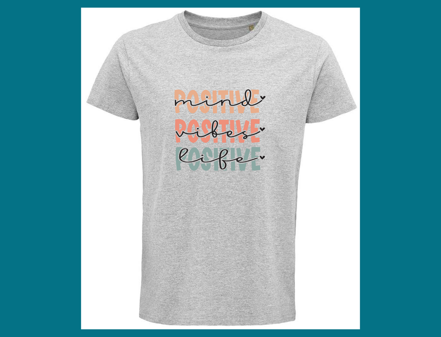 Positive Mind T-Shirt