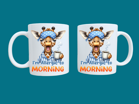 I'm Allergic To Morning (Giraffe) 11oz Mug