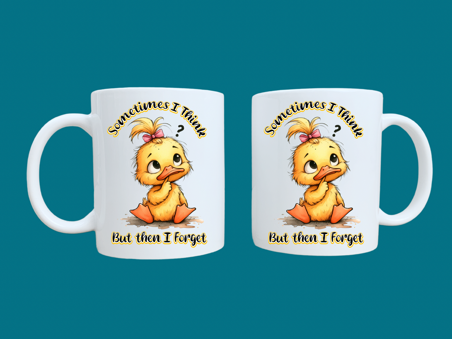 Sometimes I Think, But Then I Forget (Chick) 11oz Mug