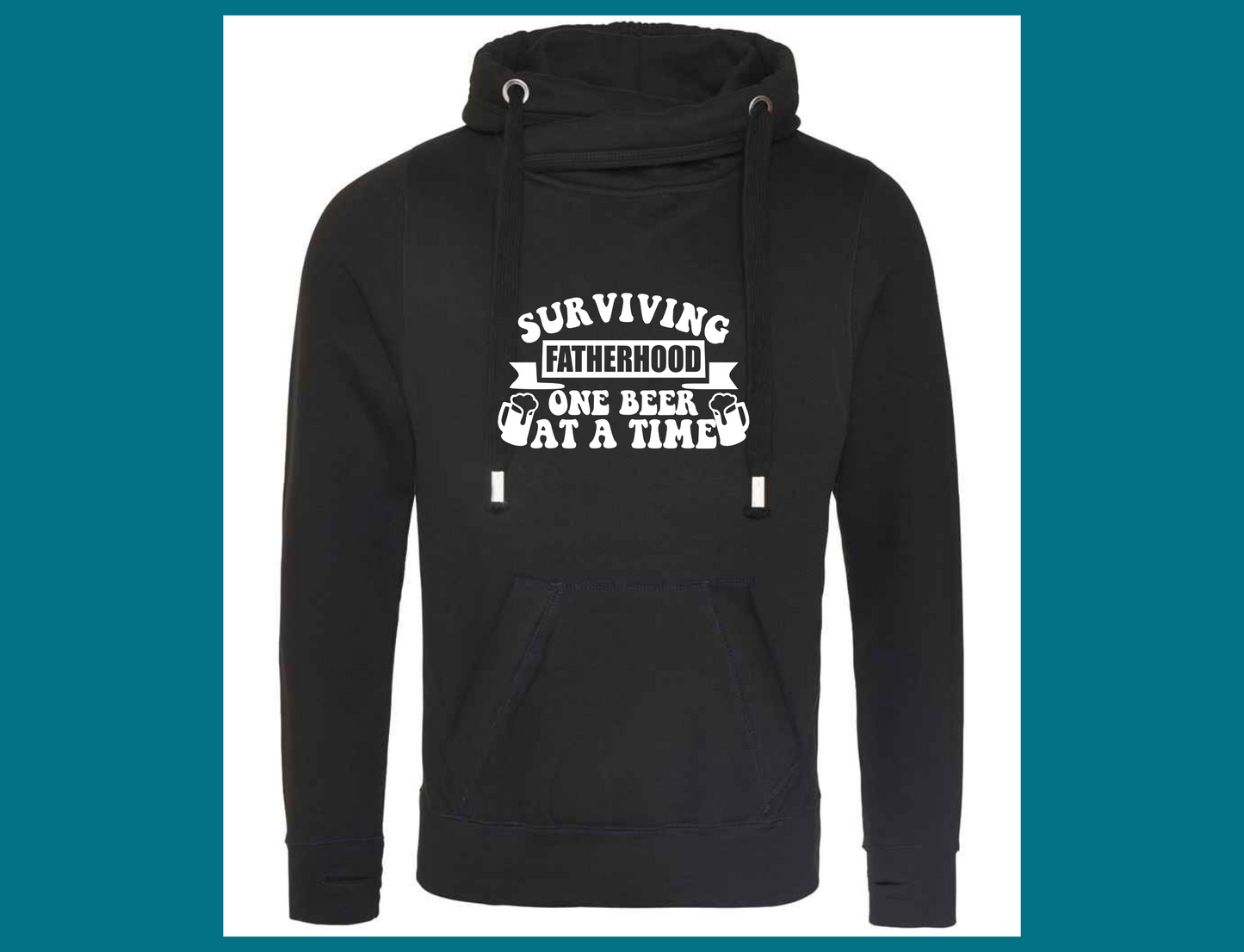 Surviving Fatherhood One Beer At A Time Cross Neck Hoodie