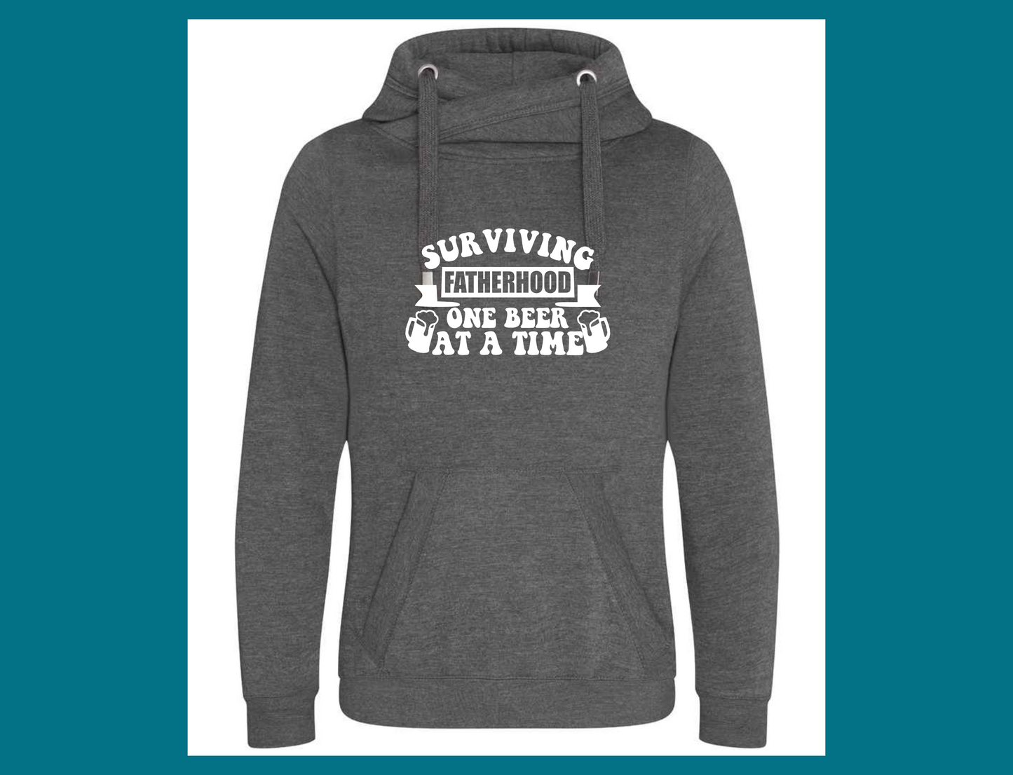 Surviving Fatherhood One Beer At A Time Cross Neck Hoodie