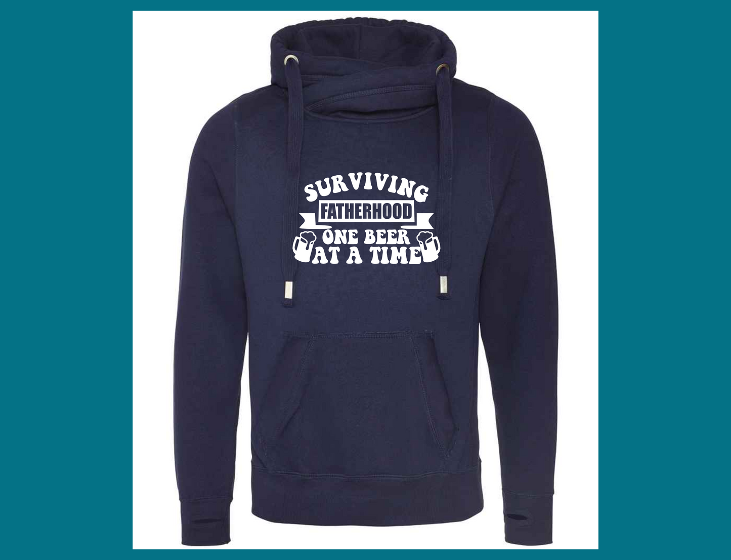 Surviving Fatherhood One Beer At A Time Cross Neck Hoodie