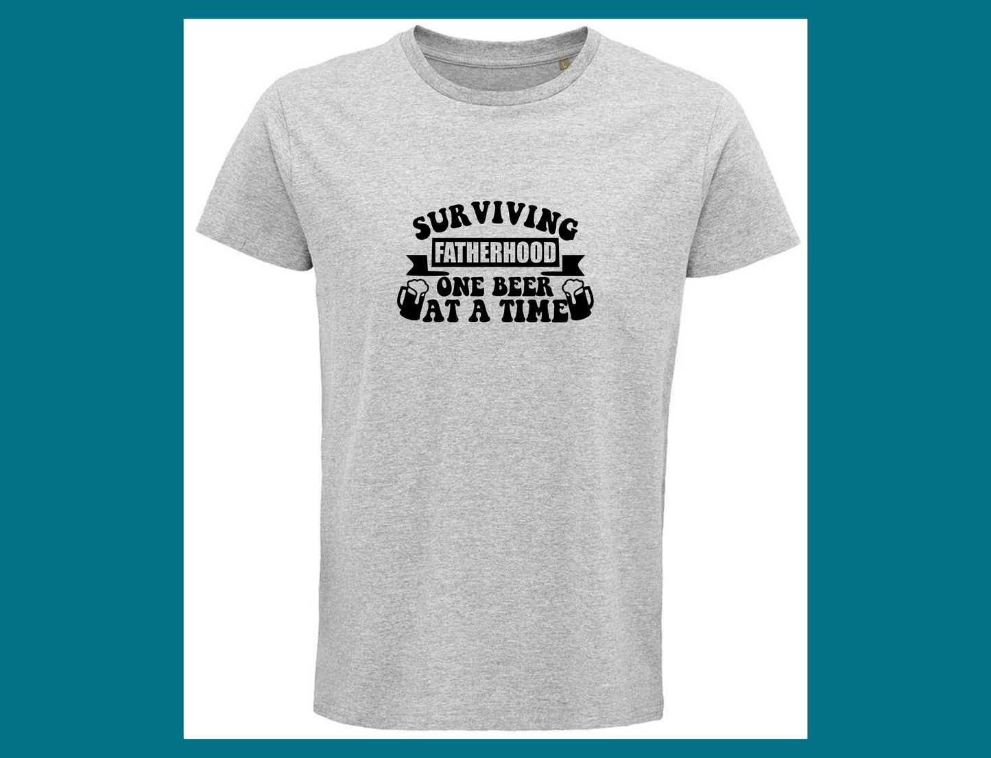 Surviving Fatherhood One Beer At A Time T-Shirt