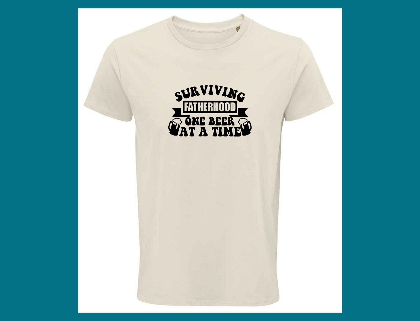 Surviving Fatherhood One Beer At A Time T-Shirt